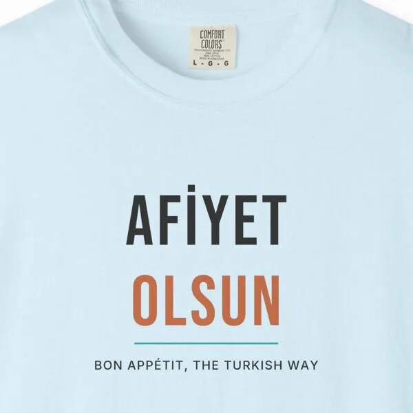 Afiyet Olsun Day Tee