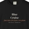 Blue Cruise Zero Plans Night Tee