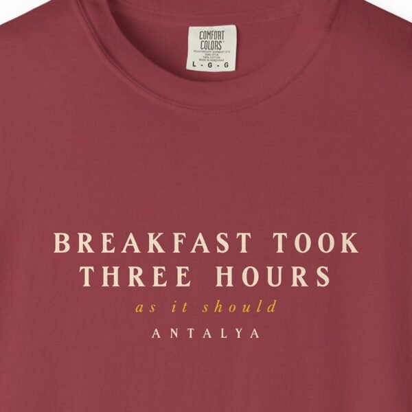Breakfast Took Three Hours Night Tee