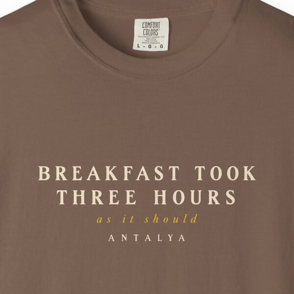 Breakfast Took Three Hours Night Tee