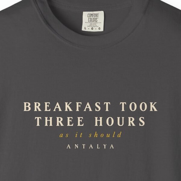 Breakfast Took Three Hours Night Tee