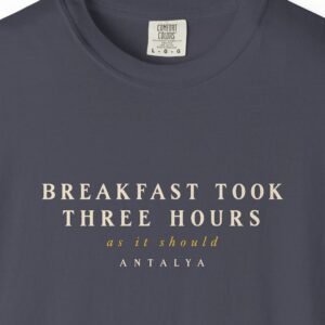 Breakfast Took Three Hours Night Tee
