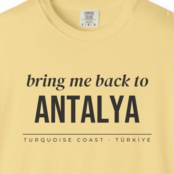 Bring Me Back to Antalya Tee