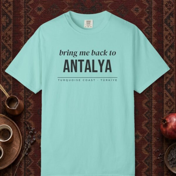Bring Me Back to Antalya Tee