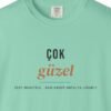 Çok Güzel Day Tee