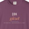 Çok Güzel Tee