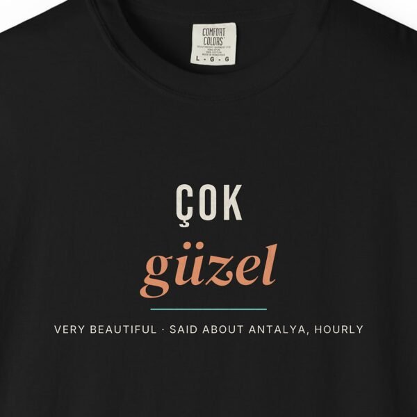 Çok Güzel Tee