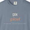 Çok Güzel Tee