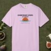Everybody Stops at Sunset Tee