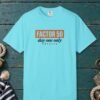 Factor 50 Day One Only Tee