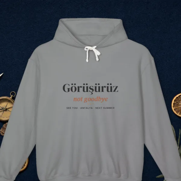 Görüşürüz Hoodie