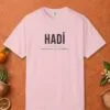 Hadi, Let's Go Tee