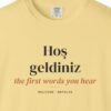 Hoş Geldiniz Tee