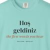 Hoş Geldiniz Tee