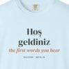 Hoş Geldiniz Tee