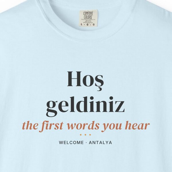 Hoş Geldiniz Tee