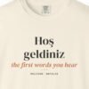 Hoş Geldiniz Tee