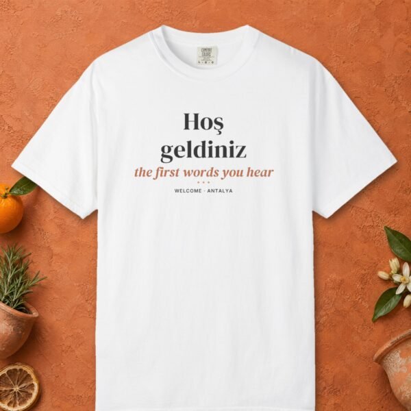 Hoş Geldiniz Tee