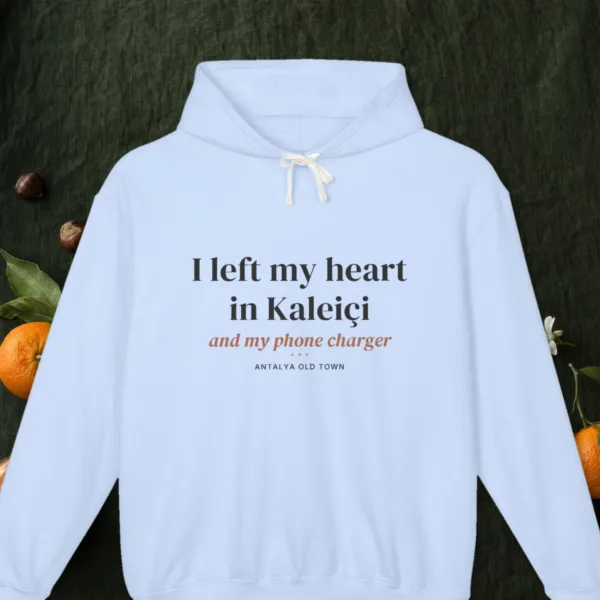 I Left My Heart in Kaleiçi Hoodie