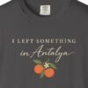 I Left Something Night Tee