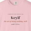 Keyif Tee