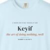Keyif Tee