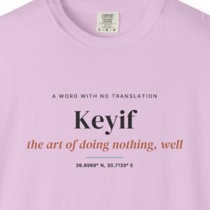 Keyif Tee