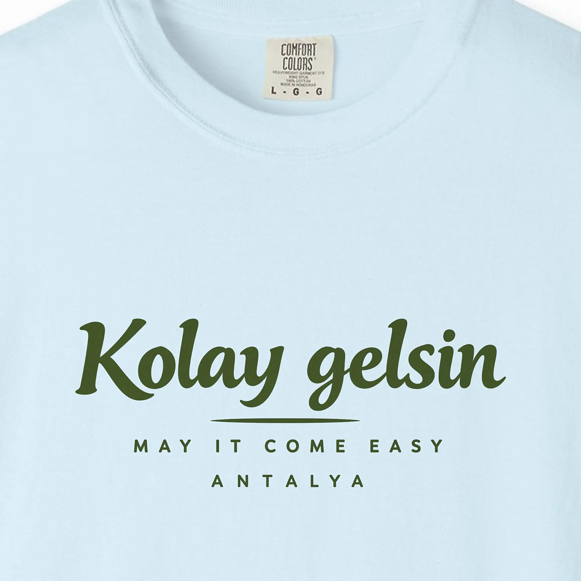 Kolay Gelsin Day Tee