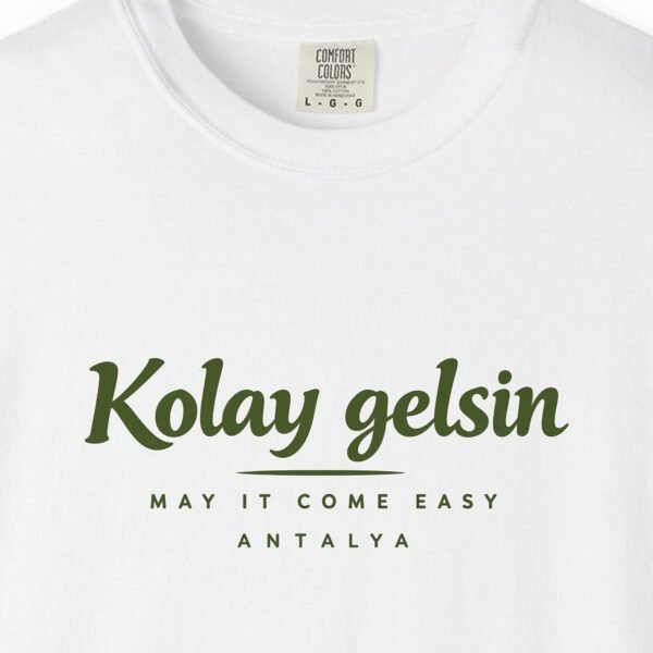Kolay Gelsin Day Tee