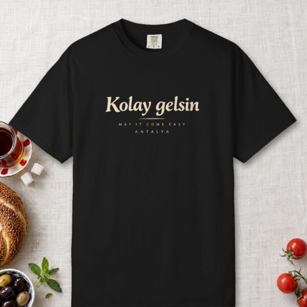 Kolay Gelsin Tee