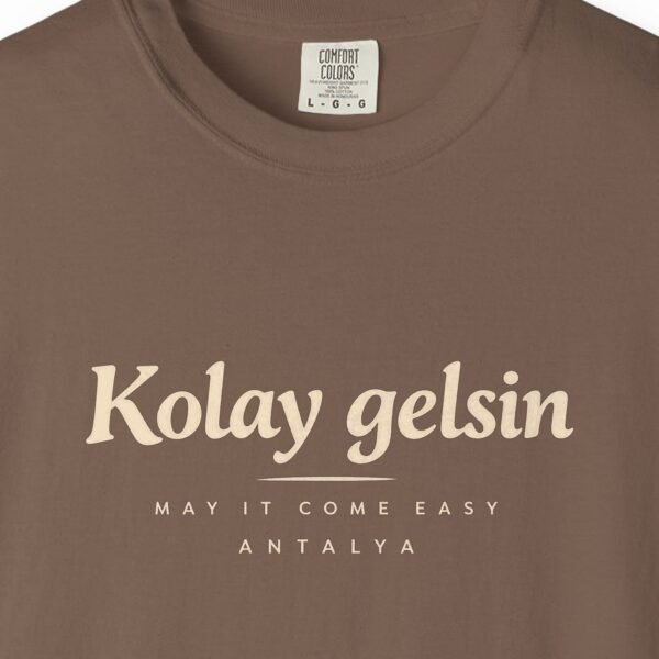Kolay Gelsin Tee