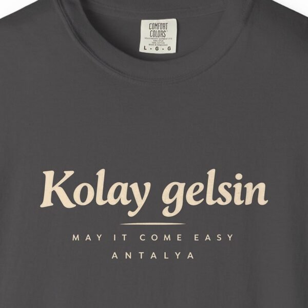 Kolay Gelsin Tee