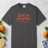 Lost on Purpose Tee