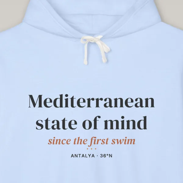 Mediterranean State of Mind Hoodie