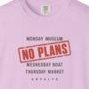No Plans Tee