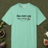 One More Çay Tee