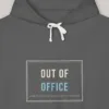Out of Office Hoodie