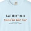 Salt in My Hair Tee