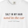 Salt in My Hair Tee