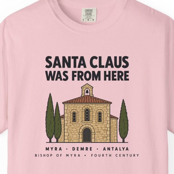 Santa Claus Was From Here Tee