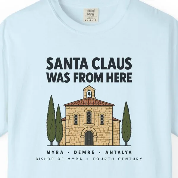 Santa Claus Was From Here Tee