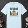 Santa Claus Was From Here Tee