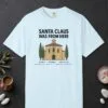 Santa Claus Was From Here Tee