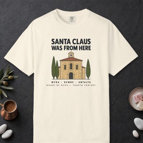 Santa Claus Was From Here Tee