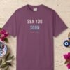 Sea You Soon Tee
