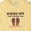 shoes-off-youre-home-now-tee-butter-chest Shoes Off, You're Home Now Tee