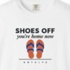 shoes-off-youre-home-now-tee-white-chest Shoes Off, You're Home Now Tee