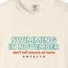 Swimming in November Tee