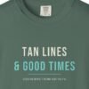Tan Lines and Good Times Night Tee