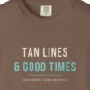 Tan Lines and Good Times Night Tee